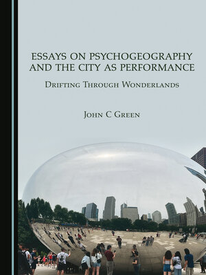 cover image of Essays on Psychogeography and the City as Performance